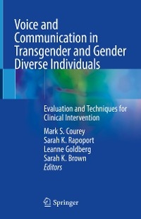 Voice and Communication in Transgender and Gender Diverse Individuals - 