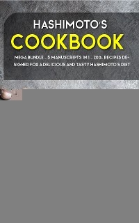 Hashimoto’s Cookbook - Sussane Davis