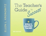 Teacher's Guide to Success, The - Kronowitz, Ellen