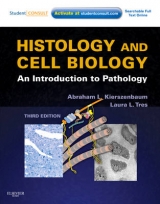 Histology and Cell Biology: An Introduction to Pathology - Kierszenbaum, Abraham L.; Tres, Laura