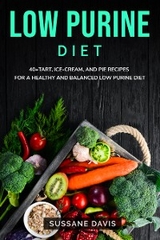 Low Purine Diet - Sussane Davis