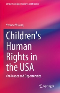 Children's Human Rights in the USA - Yvonne Vissing