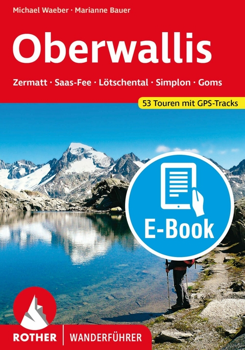 Oberwallis (E-Book) -  Michael Waeber,  Marianne Bauer