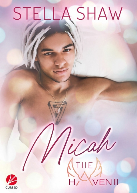 The Haven: Micah -  Stella Shaw