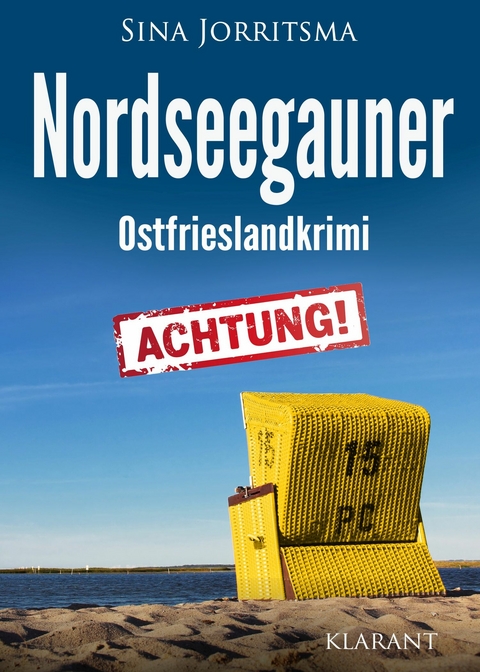 Nordseegauner. Ostfrieslandkrimi -  Sina Jorritsma