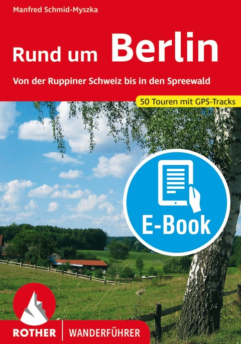 Rund um Berlin (E-Book) -  Manfred Schmid-Myszka