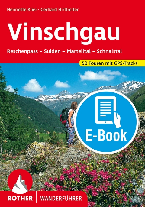 Vinschgau (E-Book) -  Henriette Klier,  Gerhard Hirtlreiter