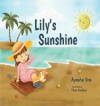 Lily's Sunshine - Ayesha Vos