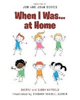 When I Was… at Home -  Sherry, Bubba Haffield