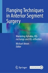 Flanging Techniques in Anterior Segment Surgery - 