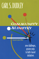 Community Ministry -  Carl S. Dudley