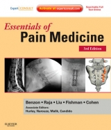 Essentials of Pain Medicine - Benzon, Honorio; Raja, Srinivasa N.; Fishman, Scott M; Liu, Spencer S; Cohen, Steven P