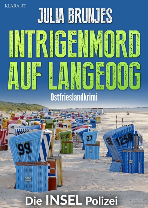 Intrigenmord auf Langeoog. Ostfrieslandkrimi -  Julia Brunjes