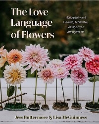 Love Language of Flowers -  Jess Buttermore,  Lisa McGuinness