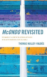 McOndo Revisited -  Thomas Nulley-Valdes