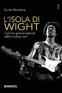 L'isola di Wight - Guido Michelone