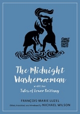 The Midnight Washerwoman and Other Tales of Lower Brittany - Francois-Marie Luzel