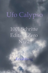 1001 Schritte - Edition Zero - Nr. 2 - Ufo Calypso