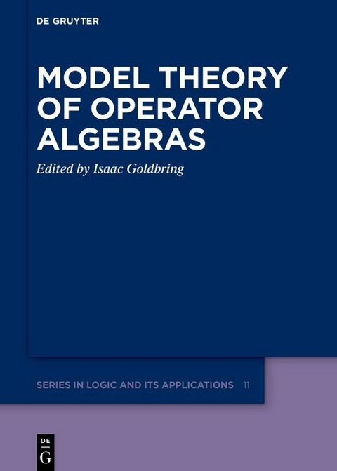 Model Theory of Operator Algebras - 