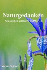Naturgedanken - Markus Sandner