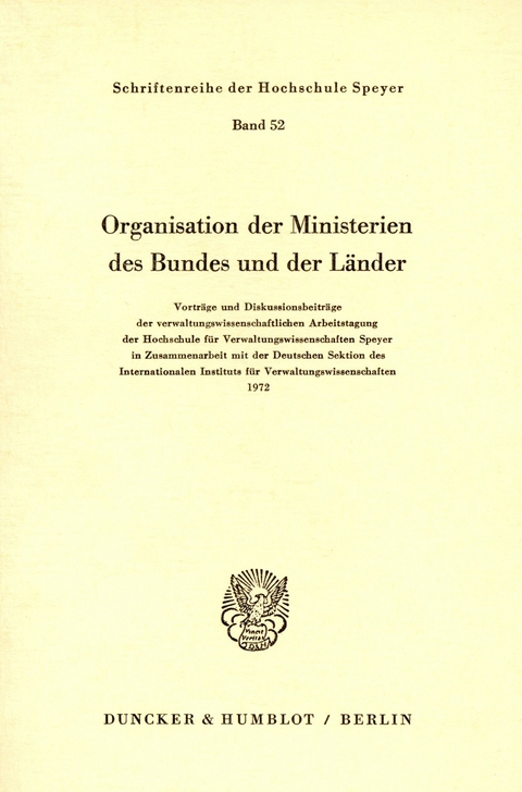 Organisation der Ministerien des Bundes und der Länder. - 