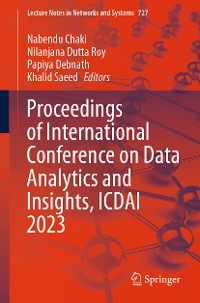 Proceedings of International Conference on Data Analytics and Insights, ICDAI 2023 - 