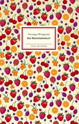 Das Marmeladenbuch -  Véronique Witzigmann