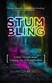 Stumbling - Brandon Flanery