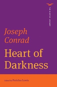 Heart of Darkness (First Edition)  (The Norton Library) - Joseph Conrad