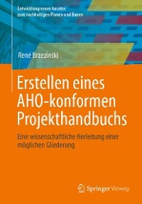 Erstellen eines AHO-konformen Projekthandbuchs - René Brzezinski