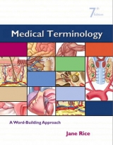 Medical Terminology - Rice, Jane, RN, CMA