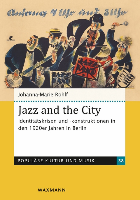 Jazz and the City -  Johanna-Marie Rohlf