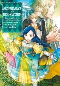 Ascendance of a Bookworm: Part 5 Volume 5 - Miya Kazuki