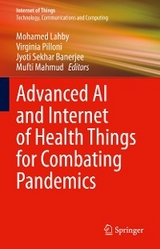 Advanced AI and Internet of Health Things for Combating Pandemics - 