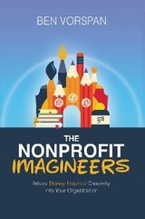 The Nonprofit Imagineers - Ben Vorspan