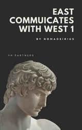 East communicates with West 1. -  Nomadsirius