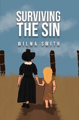 Surviving The Sin -  Wilma Smith