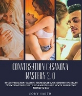 Conversation Casanova Mastery 2.0 -  Cory Smith