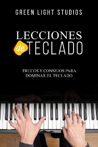 LECCIONES DE TECLADO - Green Light Studios