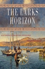 The Larks Horizon - Gilvanize Balbino Pereira, By the Spirit Ferdinando