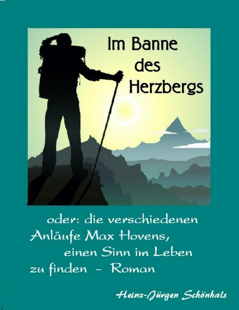 Im Banne des Herzbergs - Heinz-Jürgen Schönhals