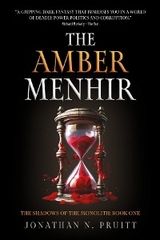 Amber Menhir -  Jonathan N Pruitt