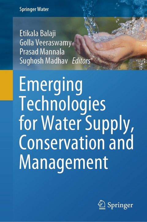 Emerging Technologies for Water Supply, Conservation and Management - 