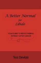Better Normal for Libido -  Tess Deveze