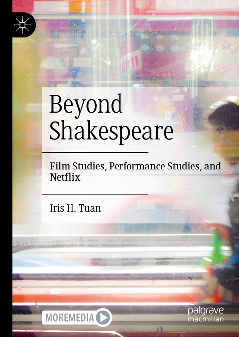 Beyond Shakespeare -  Iris H. Tuan