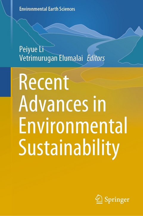 Recent Advances in Environmental Sustainability - 