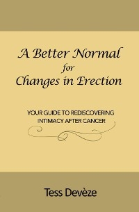 A Better Normal for Changes in Erection - Tess Devèze