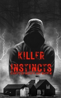 Killer Instincts -  WJ Constantine