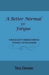 A Better Normal for Fatigue - Tess Devèze