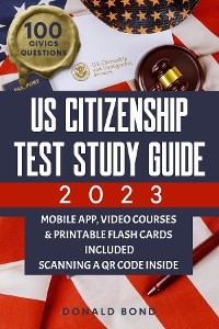 US Citizenship Test Study Guide -  Donald Bond